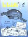 sp�cial tortue d'eau douce, plein de dessins et de BD et de tr�s bon conseils (� LA HULOTTE, 08240 BOULT-AUX-BOIS (TEL : 03.24.30.01.30)
